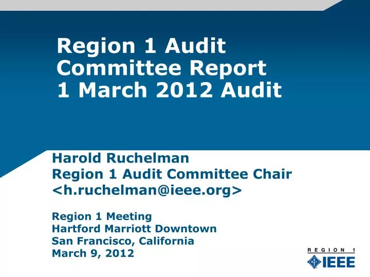 region 1 audit committee report 1 march 2012 audit
