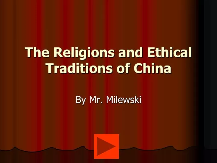 the religions and ethical traditions of china