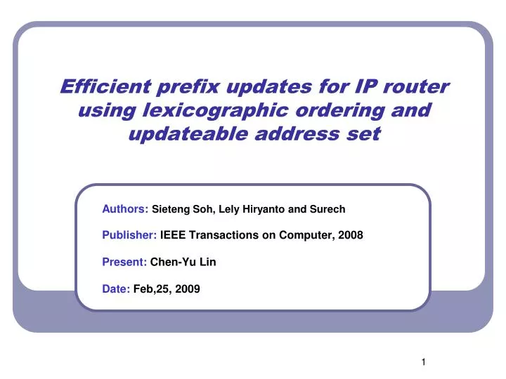 efficient prefix updates for ip router using lexicographic ordering and updateable address set