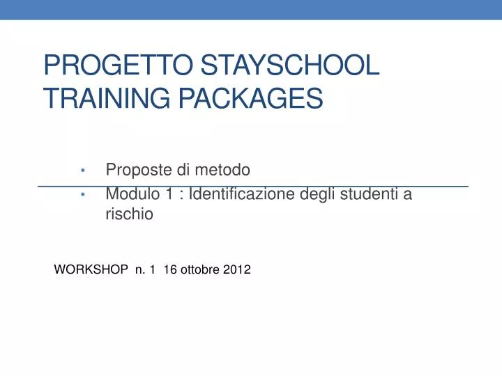 progetto stayschool training packages