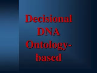 Decisional DNA Ontology-based