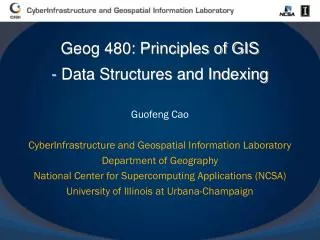 Guofeng Cao CyberInfrastructure and Geospatial Information Laboratory Department of Geography