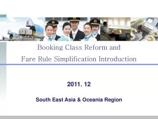 Booking Class Reform and Fare Rule Simplification Introduction