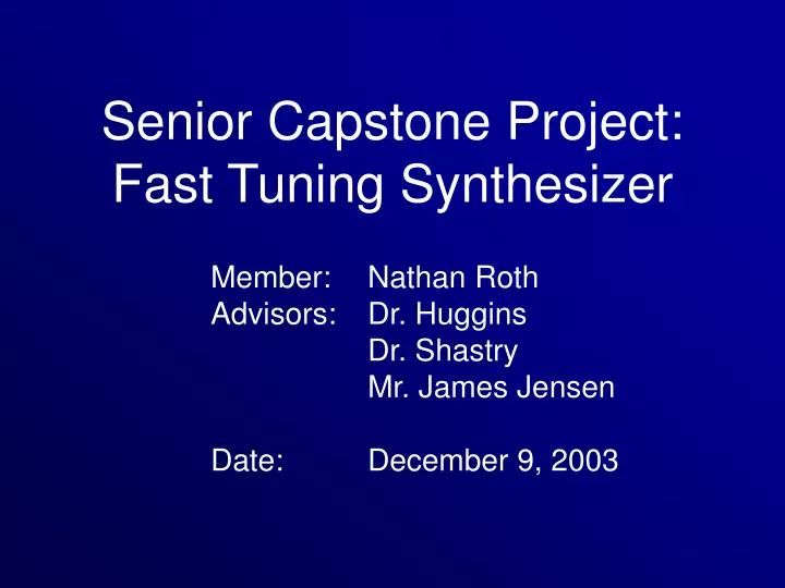 senior capstone project fast tuning synthesizer