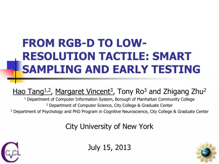 from rgb d to low resolution tactile smart sampling and early testing