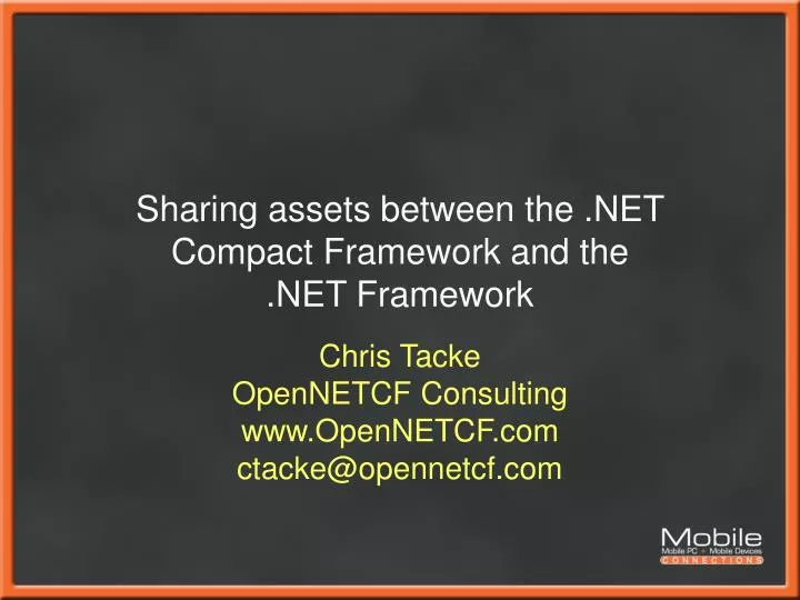sharing assets between the net compact framework and the net framework