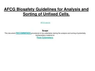 AFCG Biosafety Guidelines for Analysis and Sorting of Unfixed Cells.