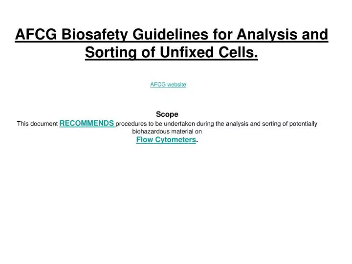 afcg biosafety guidelines for analysis and sorting of unfixed cells