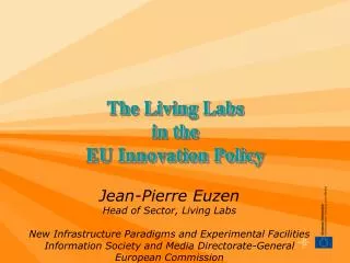 The Living Labs in the EU Innovation Policy