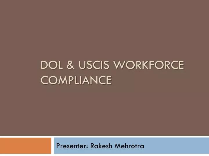 dol uscis workforce compliance
