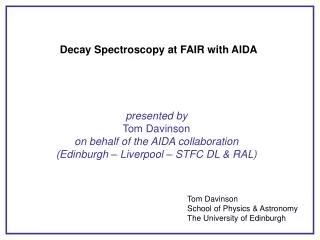 Decay Spectroscopy at FAIR with AIDA