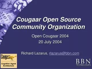 Cougaar Open Source Community Organization