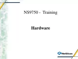 NS9750 - Training Hardware