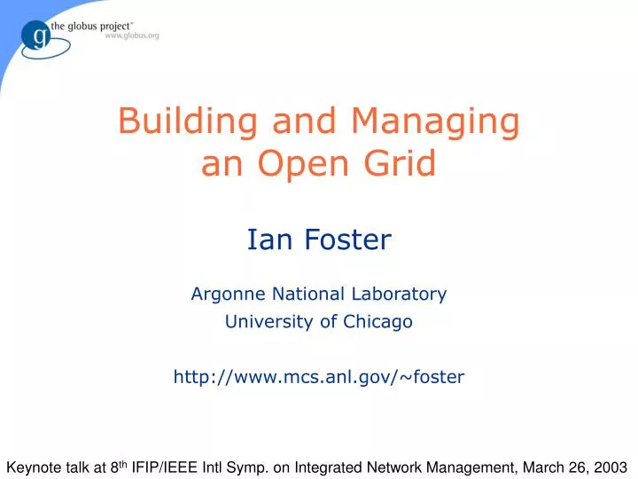 building and managing an open grid