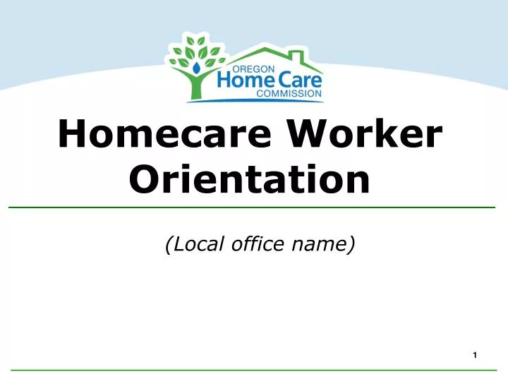 homecare worker orientation