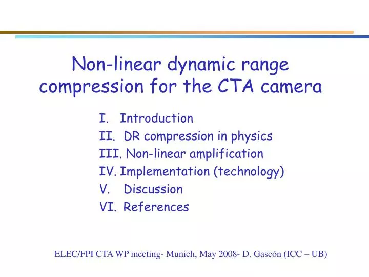 non linear dynamic range compression for the cta camera