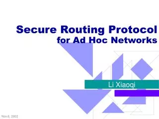 Secure Routing Protocol for Ad Hoc Networks
