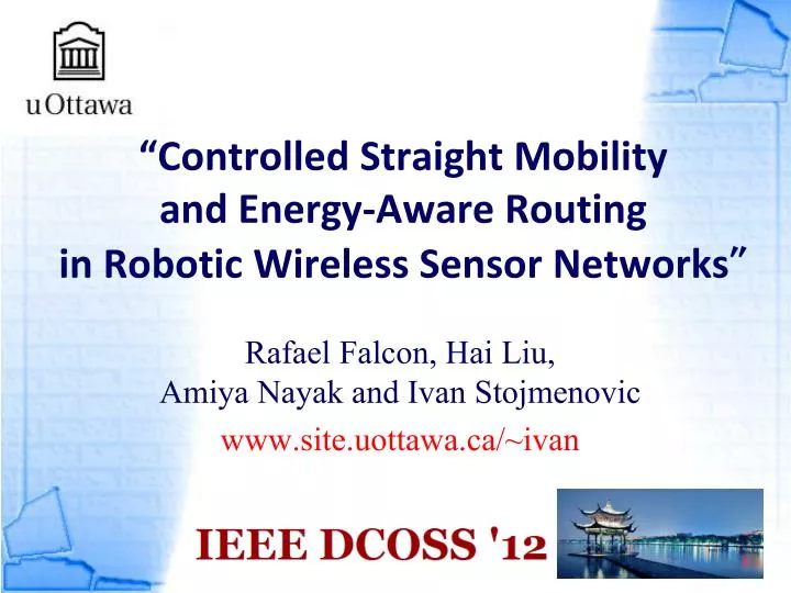 controlled straight mobility and energy aware routing in robotic wireless sensor networks