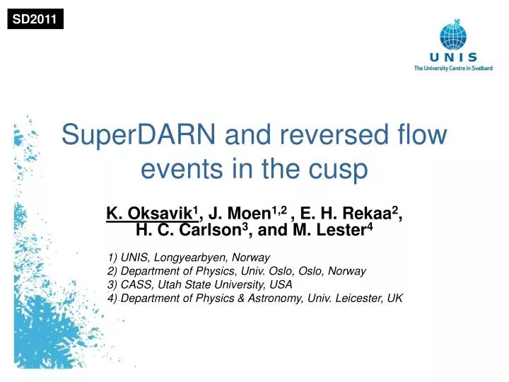 superdarn and reversed flow events in the cusp