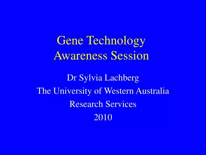 gene technology awareness session