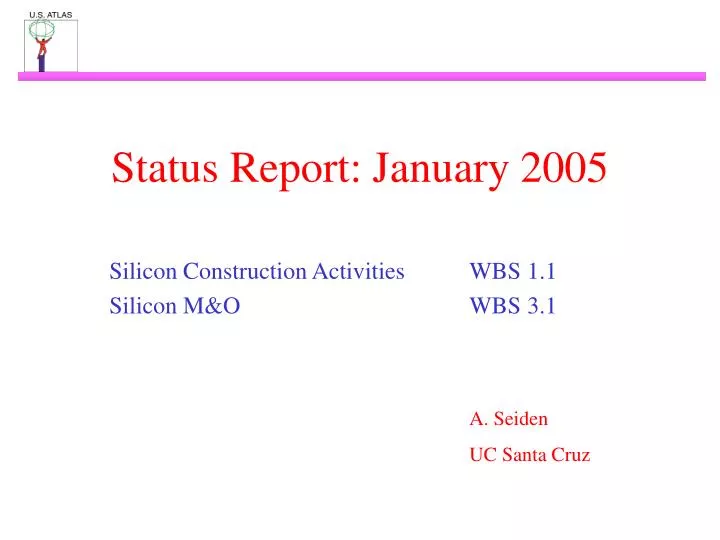 status report january 2005