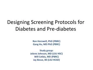 Designing Screening Protocols for Diabetes and Pre-diabetes