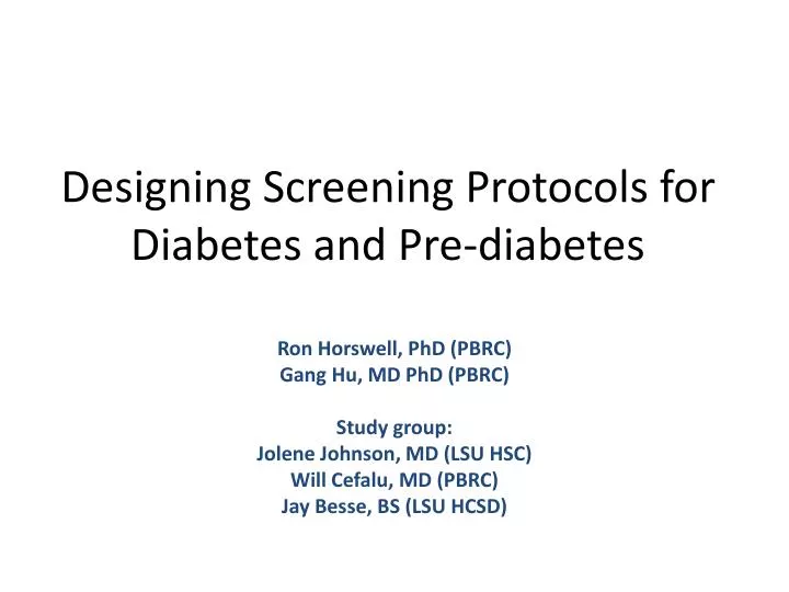designing screening protocols for diabetes and pre diabetes