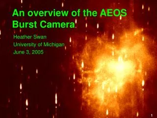 An overview of the AEOS Burst Camera