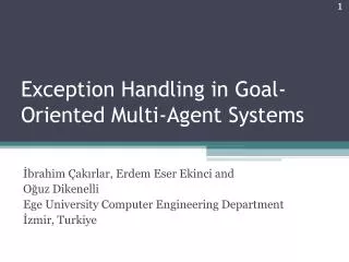Exception Handling in Goal-Oriented Multi-Agent Systems