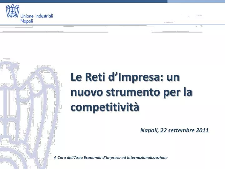 le reti d impresa un nuovo strumento per la competitivit