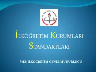 lk ret m k urumlari s tandartlari