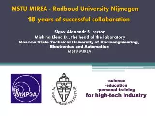 MSTU MIREA - Radboud University Nijmegen : 18 years of successful collaboration
