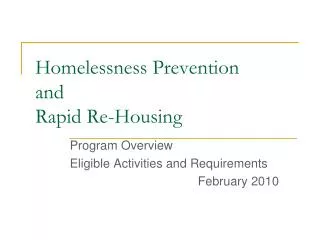 Homelessness Prevention and Rapid Re-Housing
