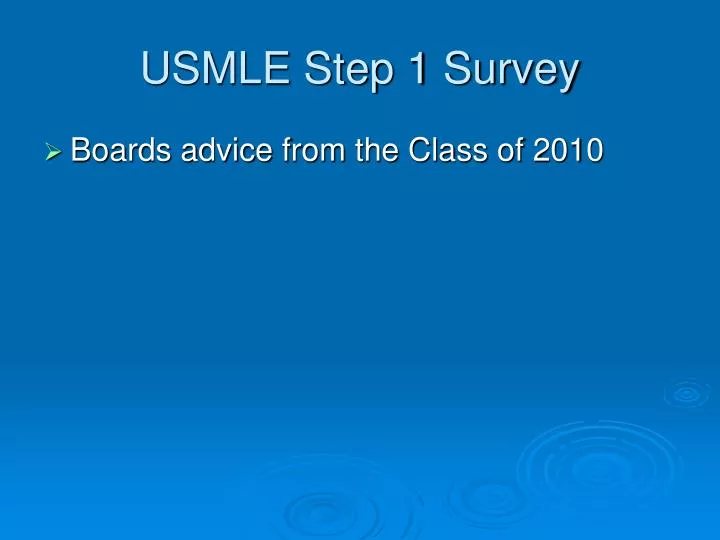 usmle step 1 survey