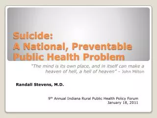 Suicide: A National, Preventable Public Health Problem