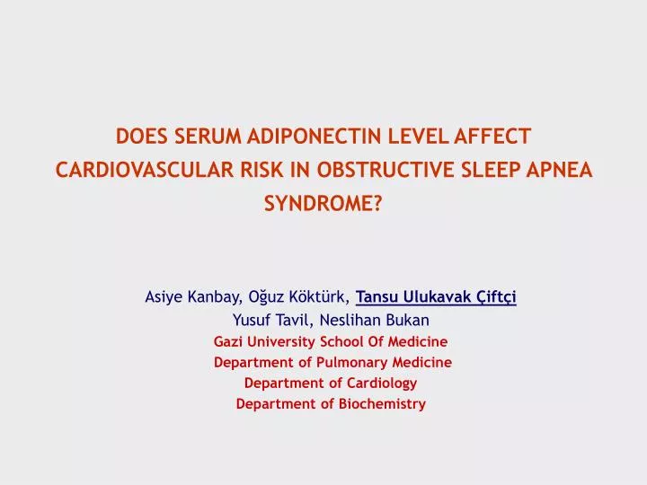 does serum adiponectin level affect cardiovascular risk in obstructive sleep apnea syndrome