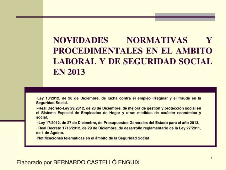 novedades normativas y procedimentales en el ambito laboral y de seguridad social en 2013