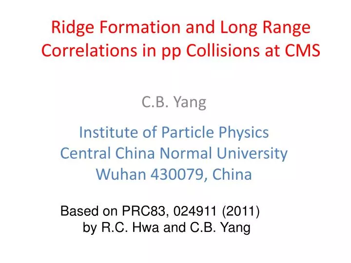 ridge formation and long range correlations in pp collisions at cms