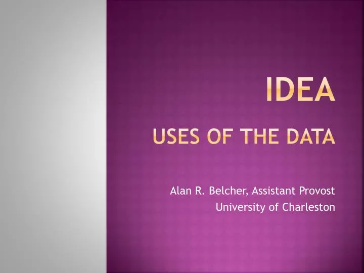 idea uses of the data