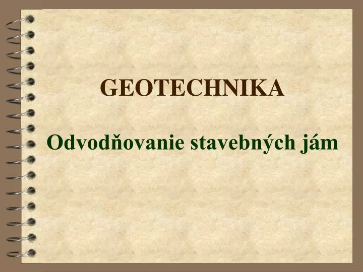 geotechnika odvod ovanie stavebn ch j m