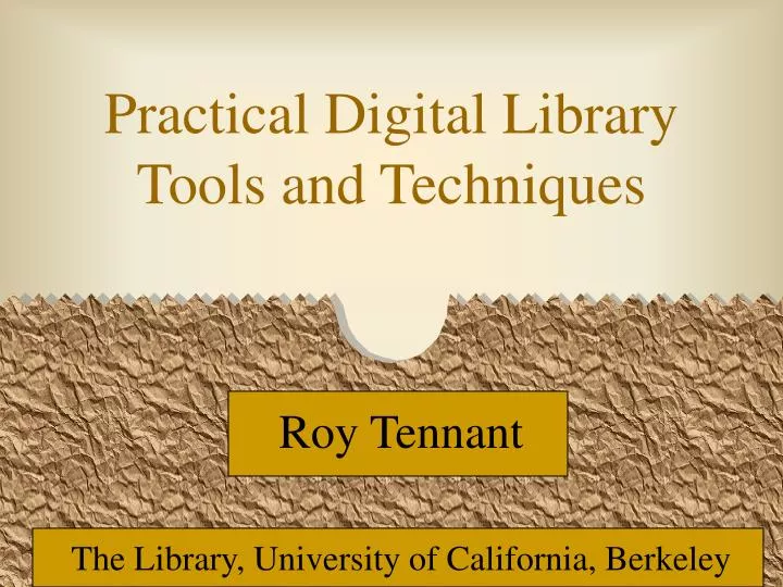 practical digital library tools and techniques