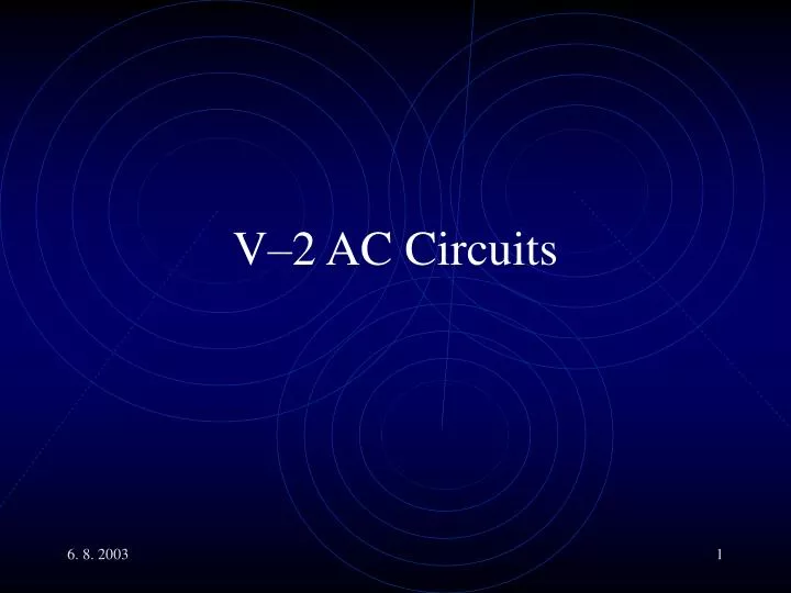 v 2 ac circuits