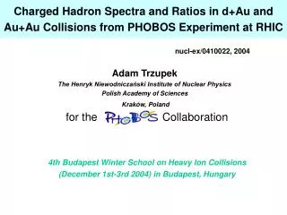 charged hadron spectra and ratios in d au and au au collisions from phobos experiment at rhic