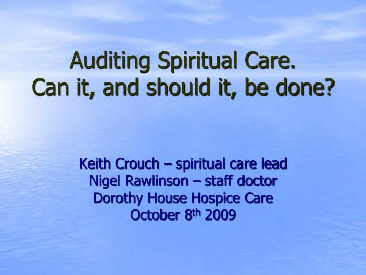 auditing spiritual care can it and should it be done