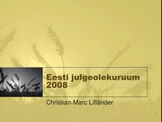 eesti julgeolekuruum 2008