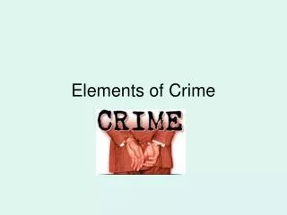 Elements of Crime