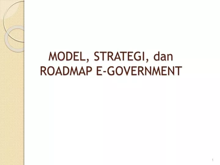 model strategi dan roadmap e government