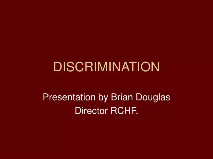 discrimination