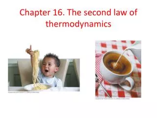 Chapter 16. The second law of thermodynamics