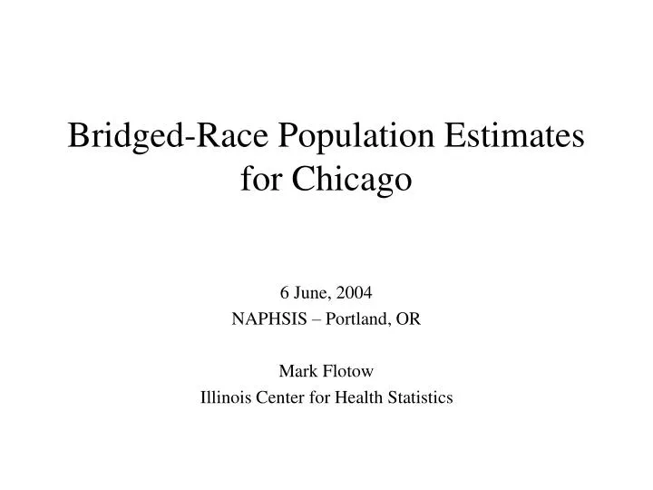 bridged race population estimates for chicago